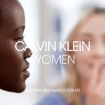 Calvin Klein Fragrances Announces New Faces of Calvin Klein Women