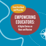 Pizza Hut and First Book launch Antiracism Resources for educators