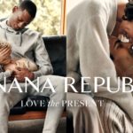 Banana Republic celebrates love in its latest campaign