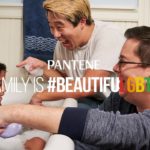 Pantene launches its "Family is #BeautifulLGBTQ" series